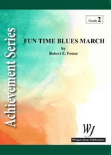 Fun Time Blues March Concert Band sheet music cover
